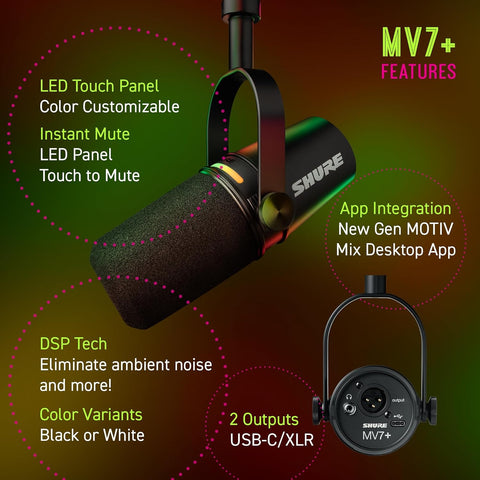 Shure MV7+ Podcast Microphone. Enhanced Audio, LED Touch Panel, USB-C & XLR Outputs, Auto Level Mode, Digital Pop Filter, Reverb Effects, Podcasting, Streaming, Recording - Black